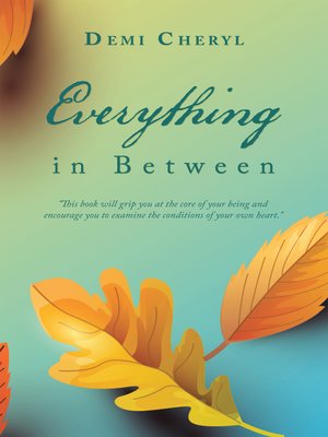cover image of Everything in Between